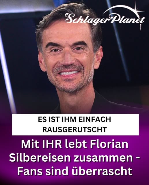 It just slipped out of him: Florian Silbereisen lives with YOU